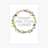 Primary Practicum Journal-10 weeks